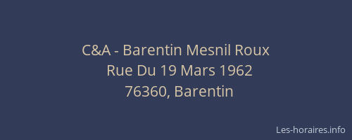 C&A - Barentin Mesnil Roux