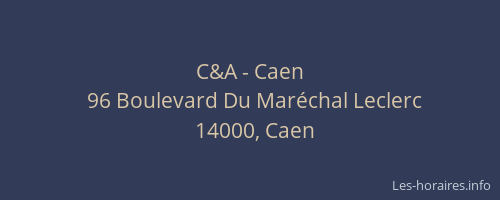 C&A - Caen