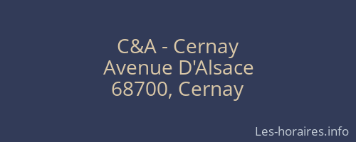 C&A - Cernay