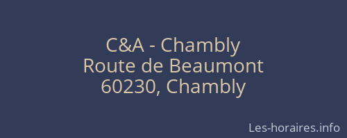 C&A - Chambly