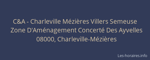 C&A - Charleville Mézières Villers Semeuse