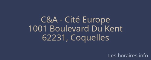 C&A - Cité Europe