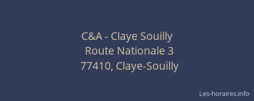 C&A - Claye Souilly