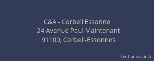 C&A - Corbeil Essonne