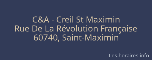 C&A - Creil St Maximin