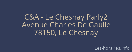 C&A - Le Chesnay Parly2