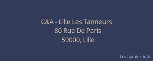 C&A - Lille Les Tanneurs