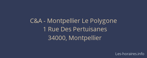 C&A - Montpellier Le Polygone