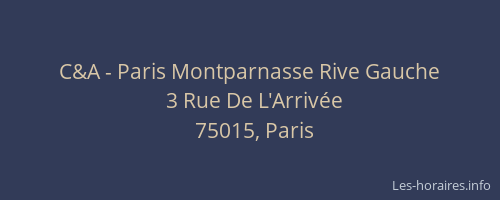 C&A - Paris Montparnasse Rive Gauche