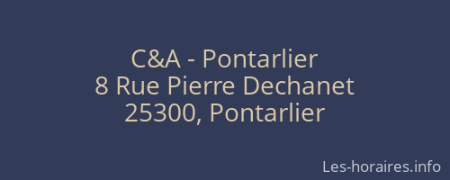 C&A - Pontarlier