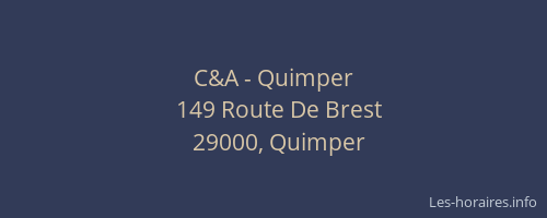 C&A - Quimper