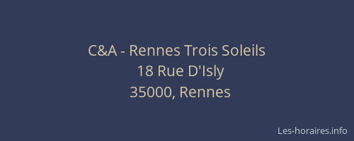 C&A - Rennes Trois Soleils