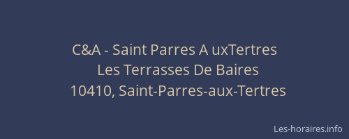 C&A - Saint Parres A uxTertres