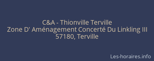 C&A - Thionville Terville