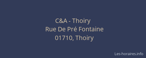 C&A - Thoiry