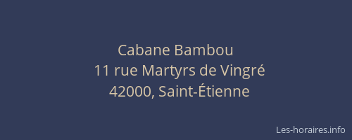 Cabane Bambou