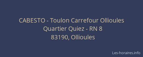 CABESTO - Toulon Carrefour Ollioules