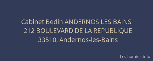 Cabinet Bedin ANDERNOS LES BAINS