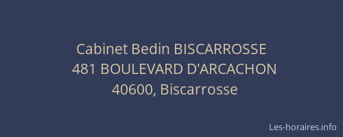 Cabinet Bedin BISCARROSSE