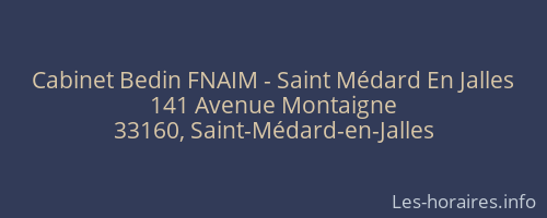 Cabinet Bedin FNAIM - Saint Médard En Jalles