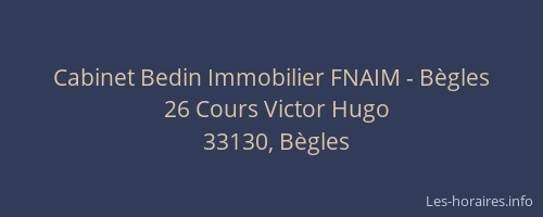 Cabinet Bedin Immobilier FNAIM - B&egrave;gles