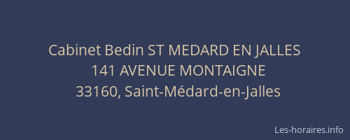 Cabinet Bedin ST MEDARD EN JALLES