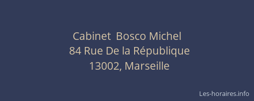 Cabinet  Bosco Michel