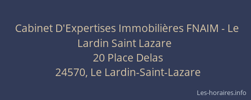 Cabinet D'Expertises Immobilières FNAIM - Le Lardin Saint Lazare
