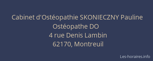Cabinet d'Ost&eacute;opathie SKONIECZNY Pauline Ost&eacute;opathe DO