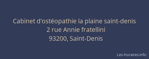 Cabinet d'ostéopathie la plaine saint-denis