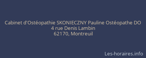 Cabinet d'Ostéopathie SKONIECZNY Pauline Ostéopathe DO