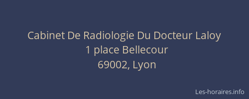 Cabinet De Radiologie Du Docteur Laloy
