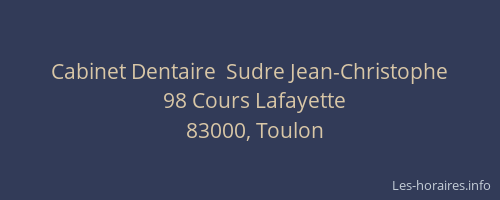 Cabinet Dentaire  Sudre Jean-Christophe