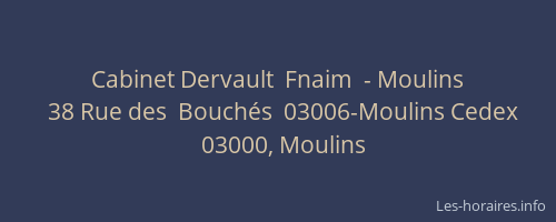 Cabinet Dervault  Fnaim  - Moulins