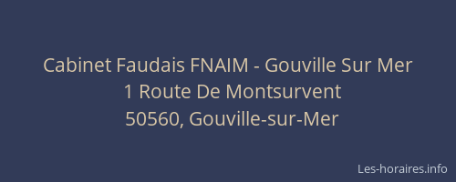 Cabinet Faudais FNAIM - Gouville Sur Mer