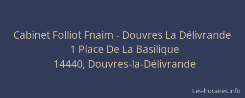 Cabinet Folliot Fnaim - Douvres La Délivrande