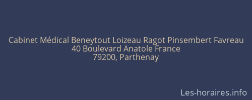 Cabinet Médical Beneytout Loizeau Ragot Pinsembert Favreau