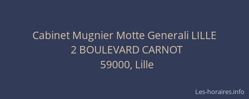 Cabinet Mugnier Motte Generali LILLE