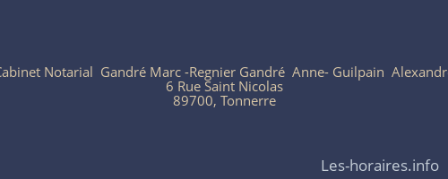 Cabinet Notarial  Gandré Marc -Regnier Gandré  Anne- Guilpain  Alexandre