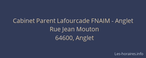 Cabinet Parent Lafourcade FNAIM - Anglet