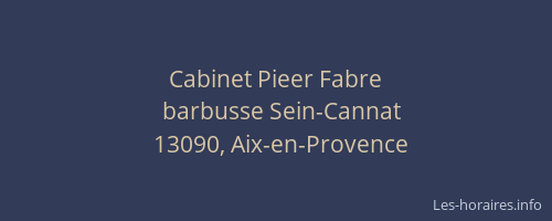 Cabinet Pieer Fabre