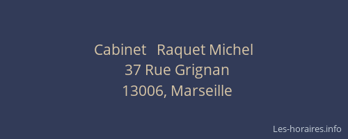 Cabinet   Raquet Michel