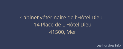 Cabinet v&eacute;t&eacute;rinaire de l'H&ocirc;tel Dieu