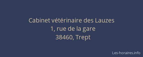 Cabinet v&eacute;t&eacute;rinaire des Lauzes
