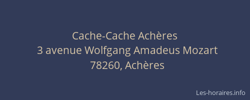 Cache-Cache Achères
