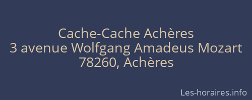 Cache-Cache Achères