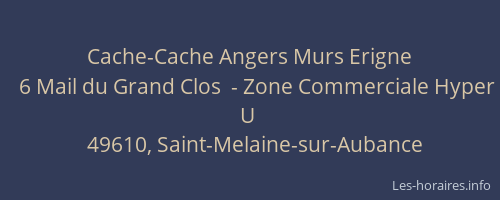 Cache-Cache Angers Murs Erigne
