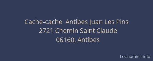 Cache-cache  Antibes Juan Les Pins