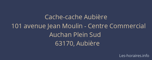 Cache-cache Aubière