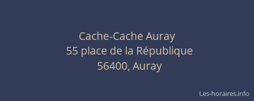 Cache-Cache Auray